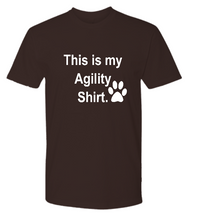 Load image into Gallery viewer, This is my Agility Shirt