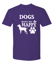 Load image into Gallery viewer, Dogs Make Me Happy