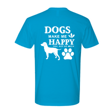 Load image into Gallery viewer, Dogs Make Me Happy