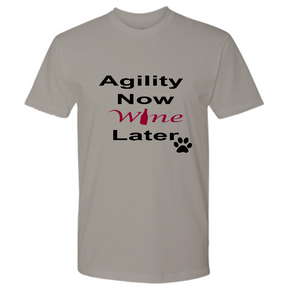 Agility Now Wine Later shirt
