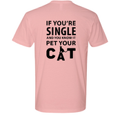 If Your Single Pet Your Cat