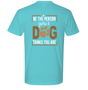 Be The Person Your Dog Wants You To Be